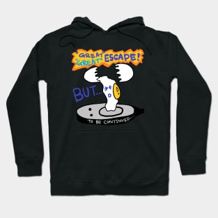 great escape Hoodie